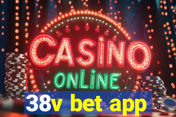 38v bet app